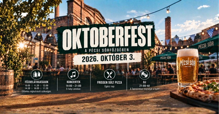 Oktoberfest a Pécsi Sörfőzdében Oktoberfest a Pécsi Sörfőzdében